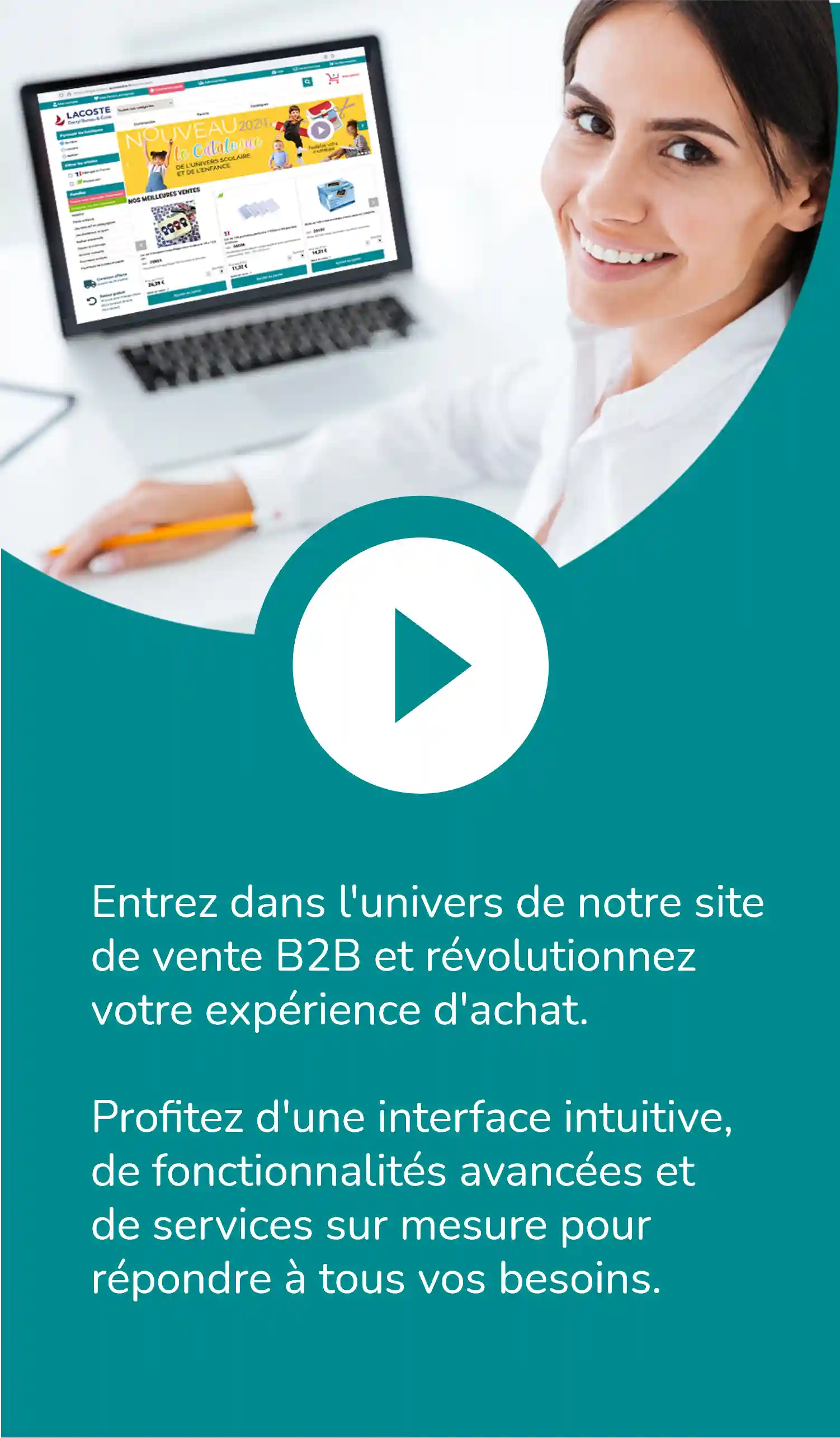 vidéo présentant notre B2B